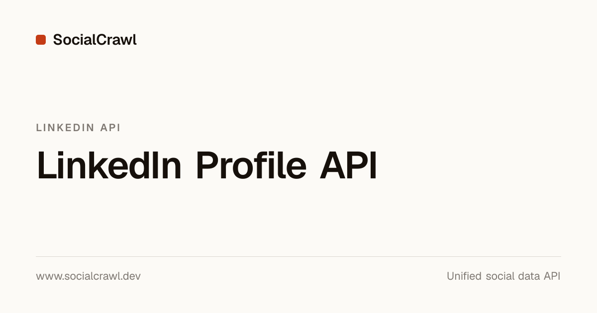 LinkedIn Profile API — Scrape User Data | SocialCrawl