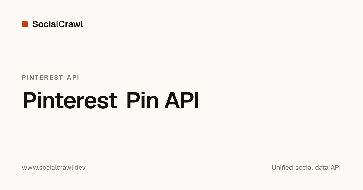 Pinterest Pin API — Scrape Pin Details | SocialCrawl