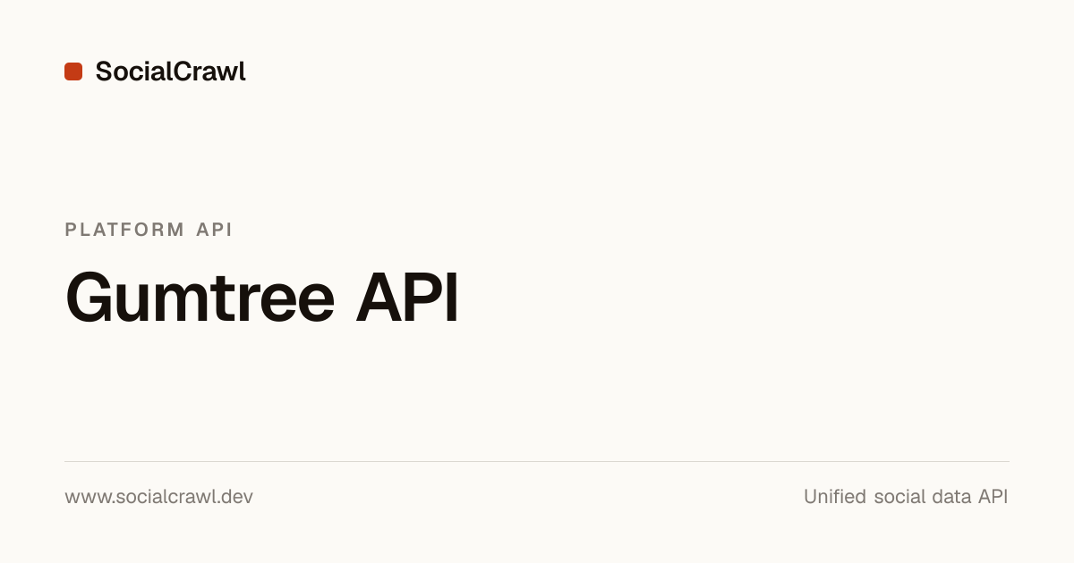 Gumtree Data API: 11 Endpoints | SocialCrawl