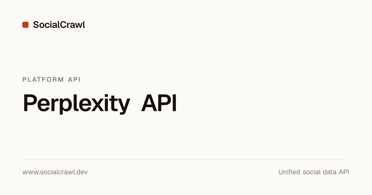 Perplexity API — Sonar Web Research | SocialCrawl