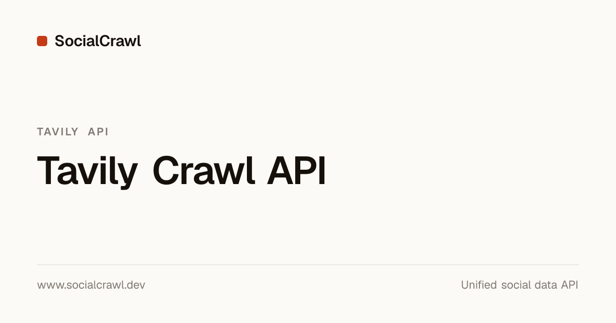 Tavily Crawl API — AI Web Crawler | Socialcrawl